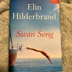 Swan Song by Elin Hilderbrand